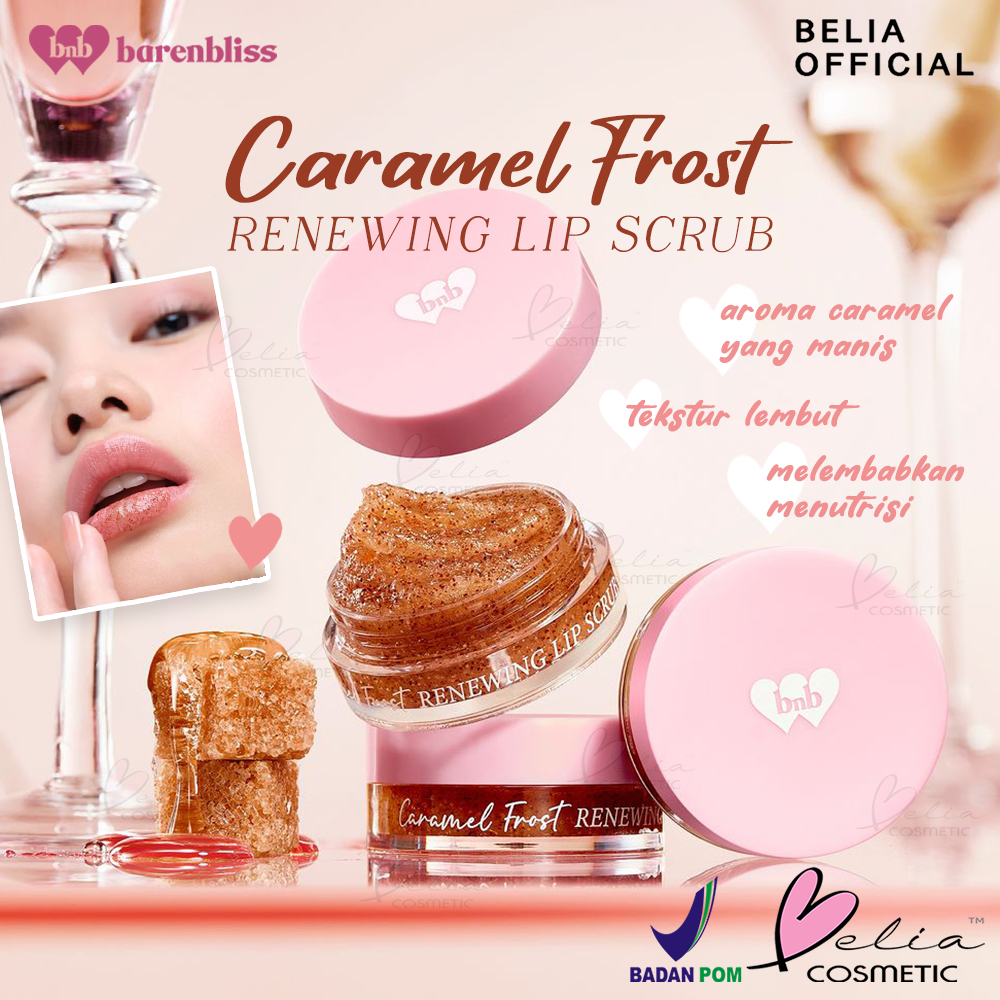 Jual BELIA BARENBLISS Caramel Frost Renewing Lip Scrub 8g BNB Scrub Bibir Eksfoliasi