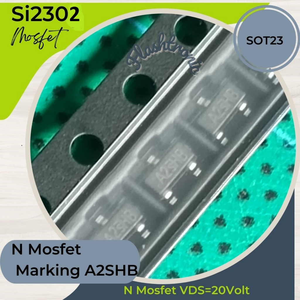 Jual SI2302 AO2302 A2SHB SOT23 N Mosfet | Shopee Indonesia
