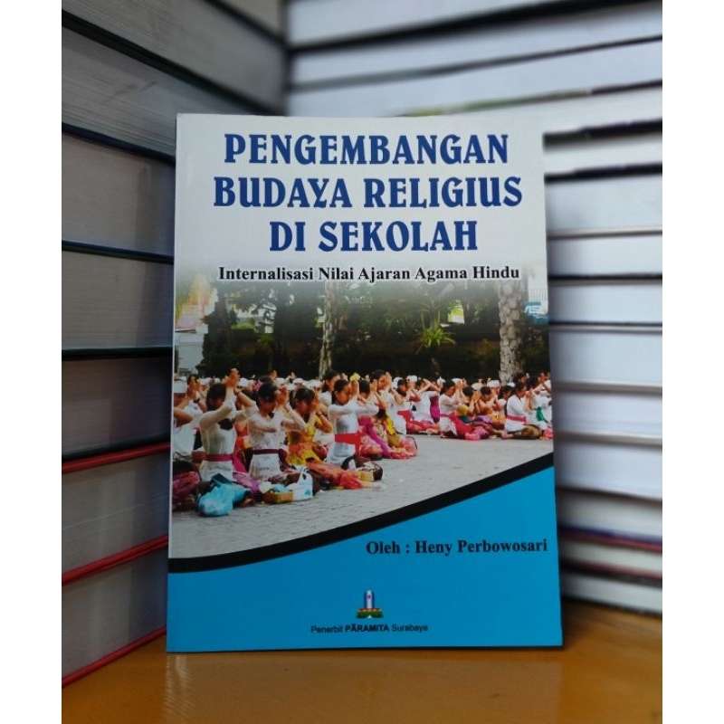 Jual Buku Pengembangan Budaya Religius Disekolah Internalisasi Nilai ...