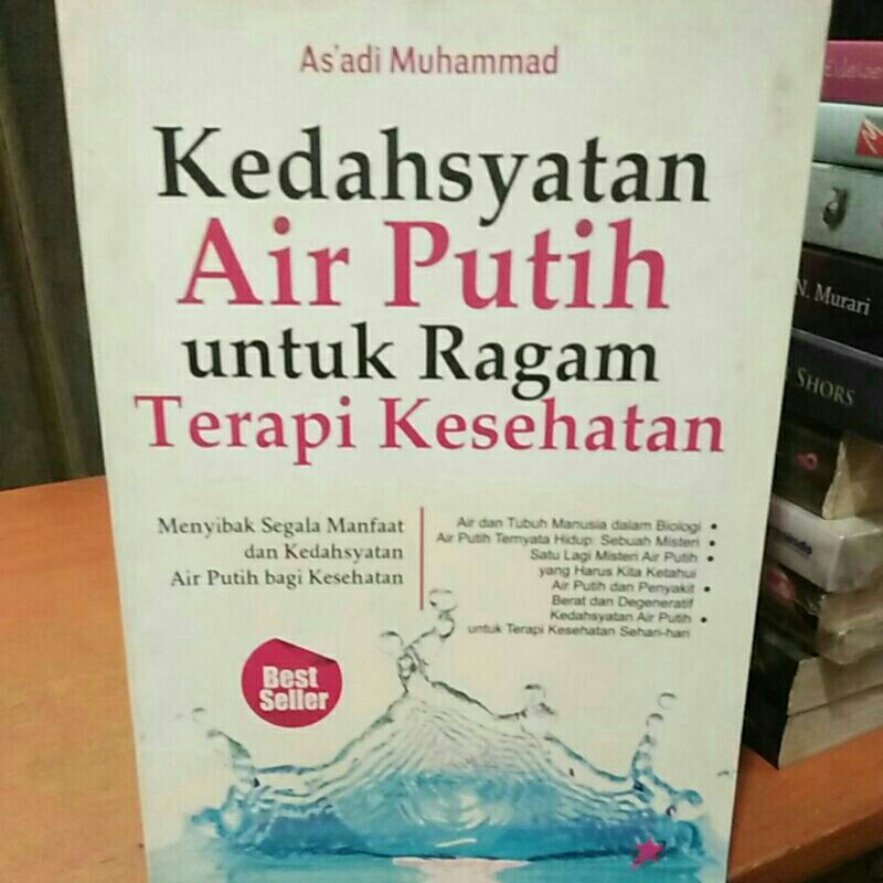 Jual Buku Kedahsyatan Air Putih Untuk Ragam Terapi Kesehatan Shopee