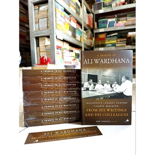 ( PROMO BUKU MURAH ORIGINAL ) BUKU BIOGRAFI / TOKOH-TOKOH / A TRIBUTE TO ALI WARDHANA / INDONESIA'S LONGEST SERVING FINANCE MINISTER / FROM HIS WRITINGS AND HIS COLLEAGUES / BEST SELLER / ALI WARDHANA / TOKOH-TOKOH DUNIA / TOKOH BIOGRAFI / SEJARAH