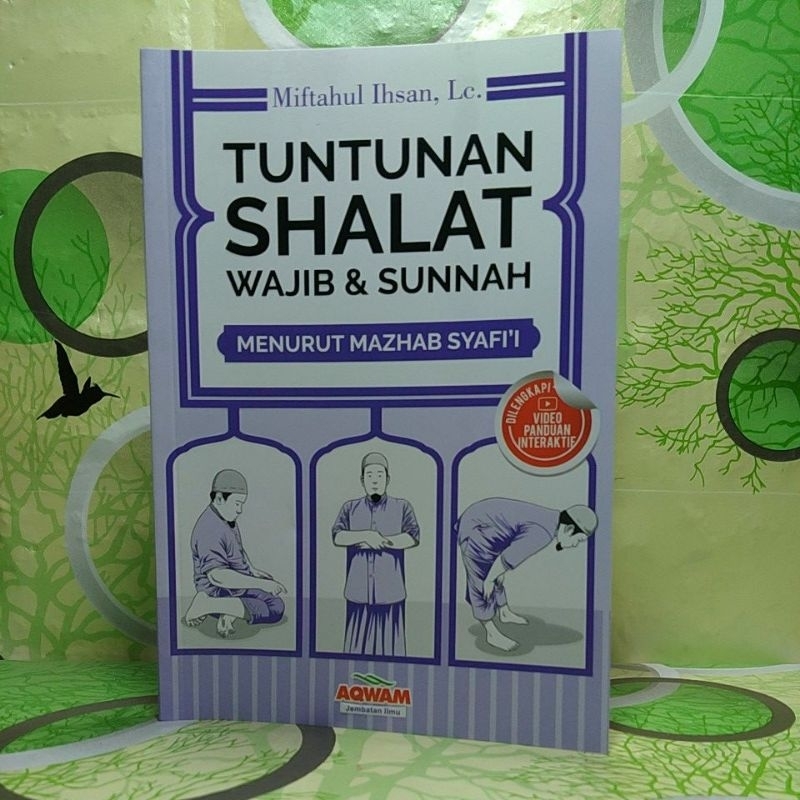 Jual Tuntunan Shalat Wajib Dan Sunnah Menurut Mazhab Syafi'i Latin Dan ...