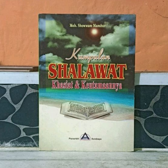 Jual Buku Kumpulan Shalawat Khasiat & Keutamaannya | Shopee Indonesia