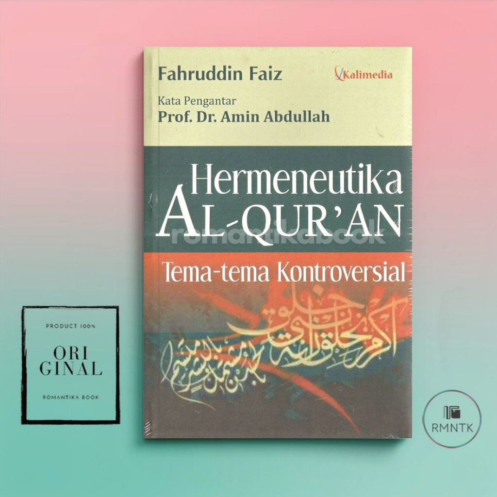 Jual Buku Hermeneutika Al Quran: Tema-tema Kontroversial - Fahruddin ...