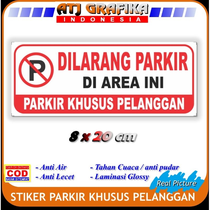 Jual Stiker New Dilarang Parkir Khusus Pelanggan Sticker Toko Kantor