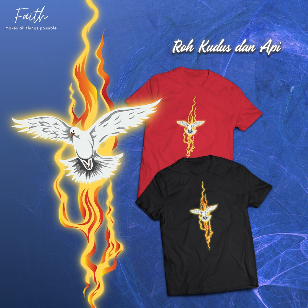 Jual Kaos Rohani/Katolik Kristen Roh Kudus Dan Api Dewasa Hingga Big ...