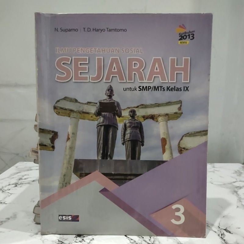 Jual Buku Ips Sejarah Kelas 9 Smp 3 Penerbit Esis Bekas 