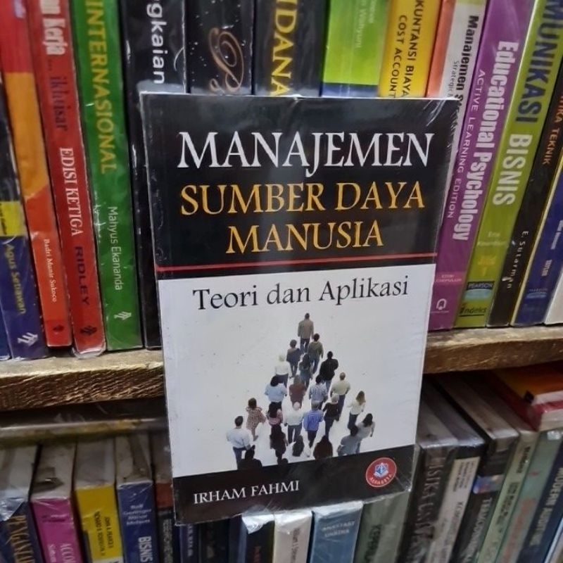 Jual Manajemen Sumber Daya Manusia Teori Dan Aplikasi By Irham Fahmi ...