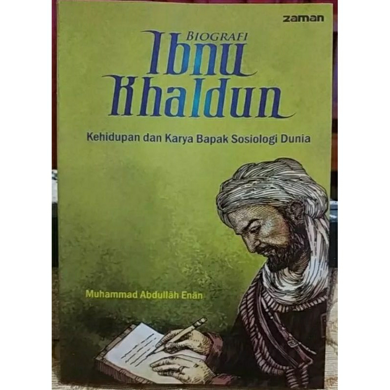 Jual Biografi Ibnu Khaldun Kehidupan Dan Karya Bapak Sosiologi Dunia By