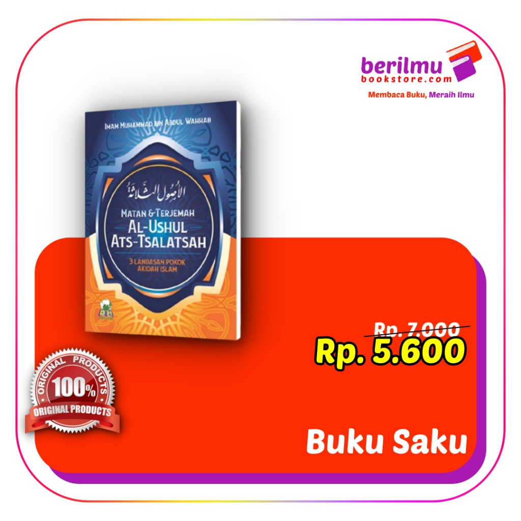 Jual Buku Saku Matan & Terjemah Al-Ushul Ats-Tsalatsah: 3 Landasan ...