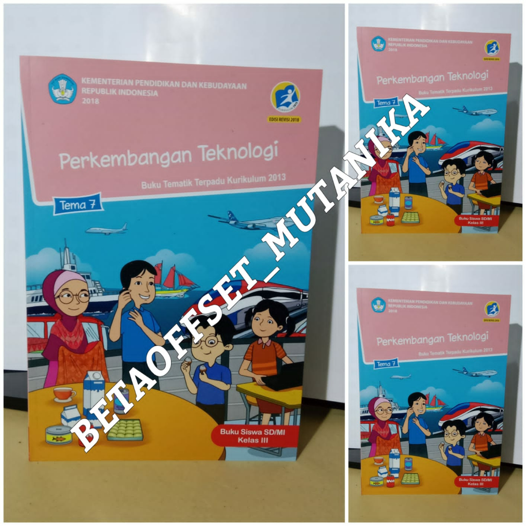 Jual Buku Sd Kelas 3 Tema 7 Perkembangan Teknologi Dikbud | Shopee ...