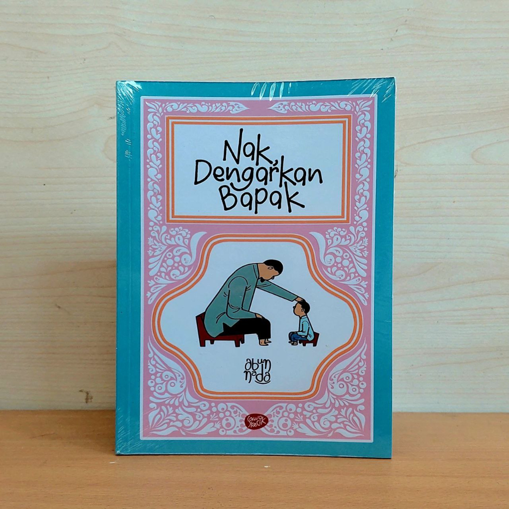 Jual Nak, Dengarkan Bapak Nak Dengarkan Bapak Shopee Indonesia