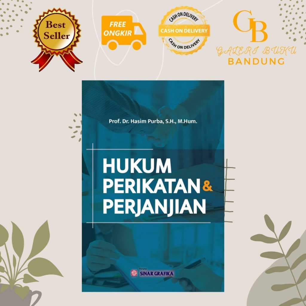 Hukum Perjanjian 01 Hubungan Perikatan Perjanjian Dan 