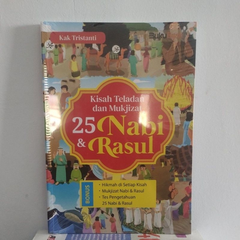 Jual Kisah Teladan Dan Mukjizat 25 Nabi & Rasul - Kak Tristanti ...