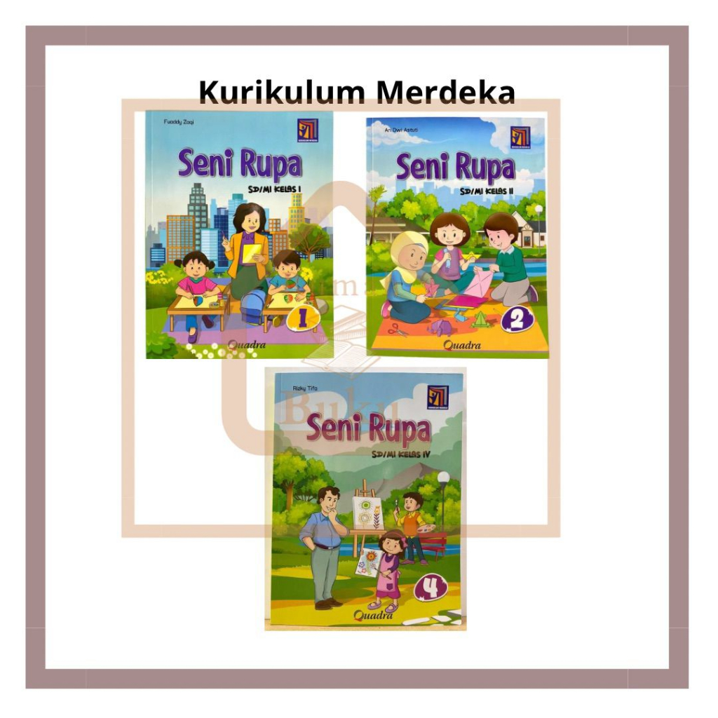 Jual BUKU SENI RUPA KURIKULUM MERDEKA UNTUK SD/MI PENERBIT QUADRA ...