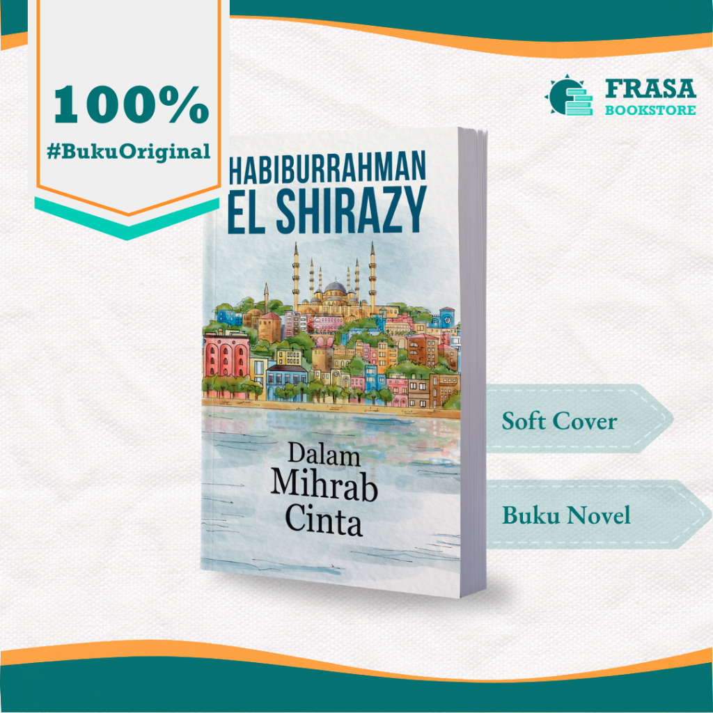 Jual Buku Republika Novel Dalam Mihrab Cinta - Habiburrahman El Shirazy ...