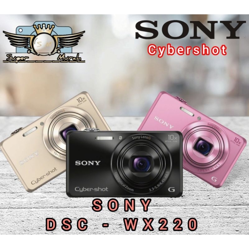 Jual Camera Sony Cybershot DSC WX220 wifi Camera Digital WX220 wifi  Shopee Indonesia