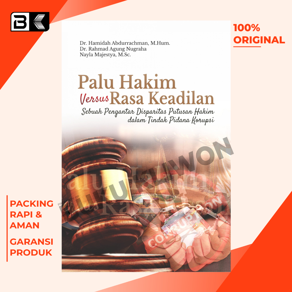 Jual Buku Palu Hakim Versus Rasa Keadilan Sebuah Pengantar Disparitas ...