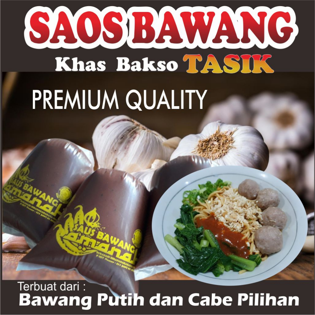 Jual Saos Bawang Khas Bakso Tasikmalaya Saos Bawang Tasik Shopee