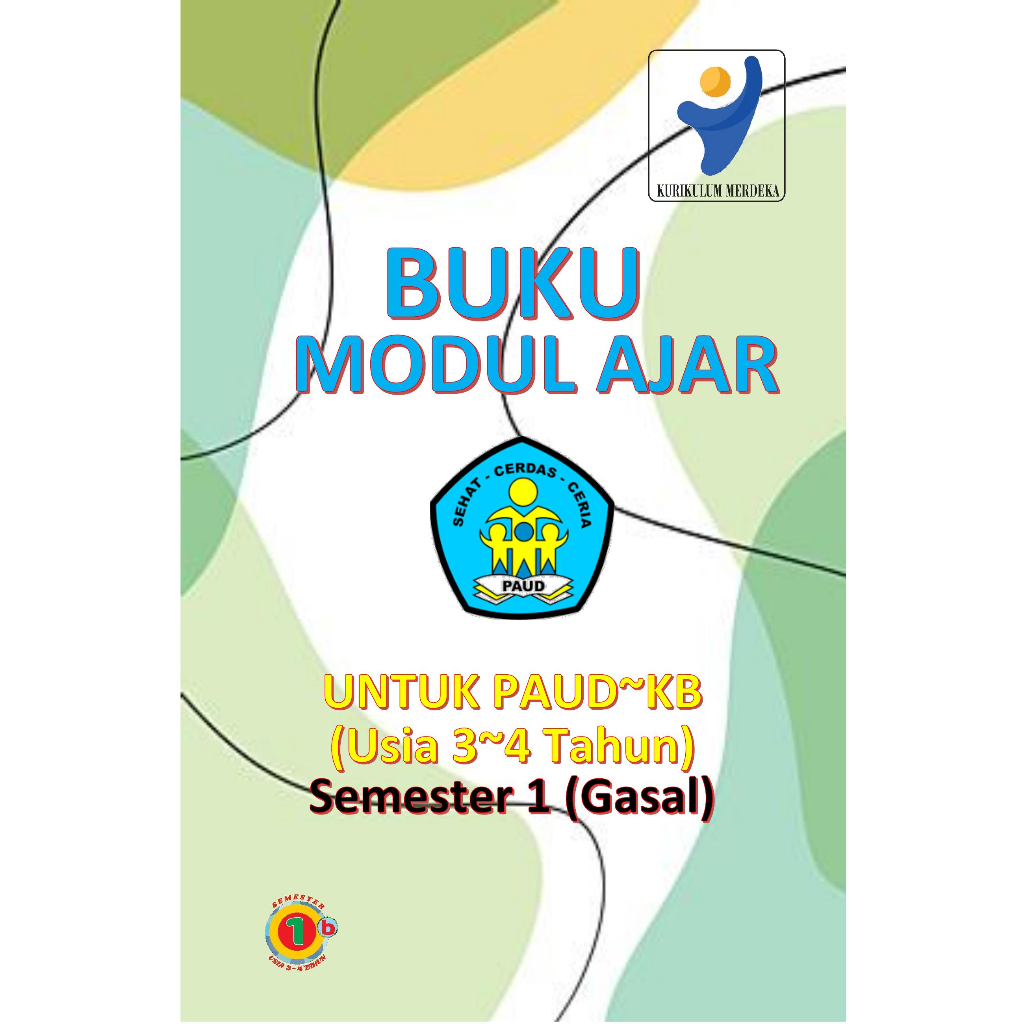 Jual BUKU MODUL AJAR KURIKULUM MERDEKA Untuk PAUD (TK/KB) Usia 3~4 ...