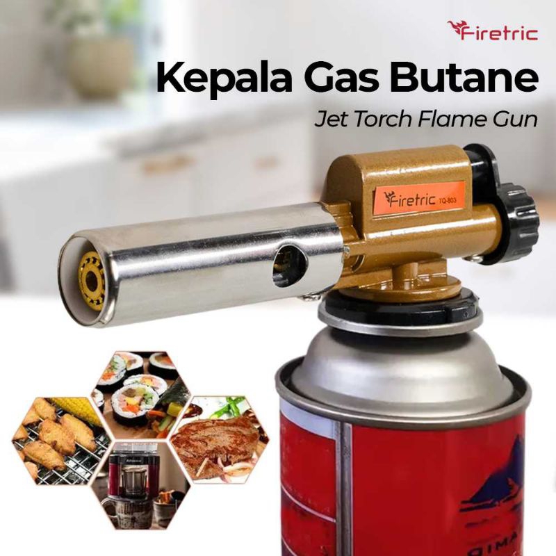 Jual Firetric Kepala Gas Butane Jet Torch Flame Gun TQ803 Shopee