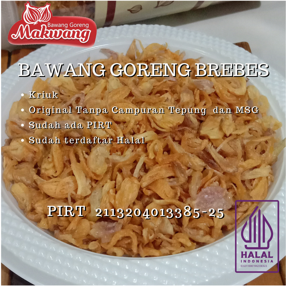 Jual Makwang Bawang Goreng Brebes Original Asli Kriuk Tanpa Tepung Untuk Cemilan Dan