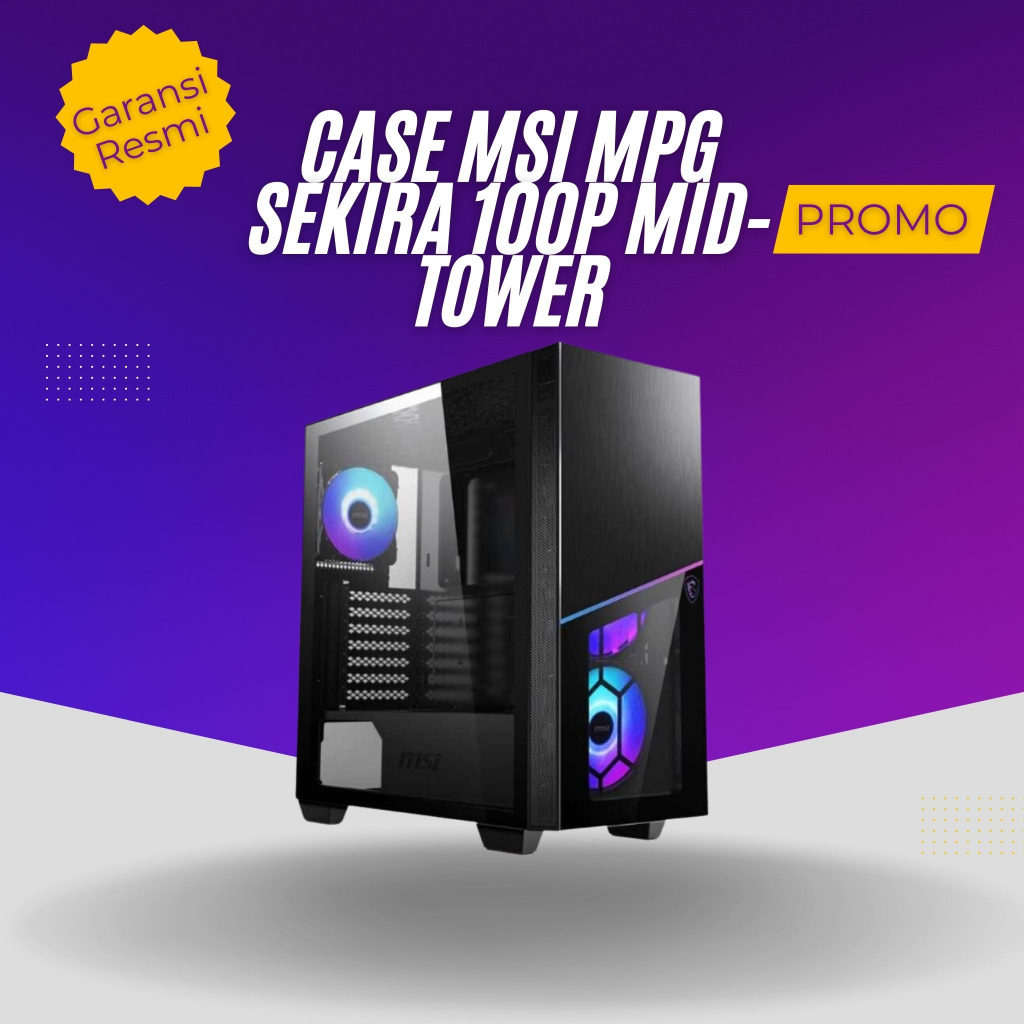 Jual MSI MPG SEKIRA 100R | Mid Tower E-ATX Case | Shopee Indonesia