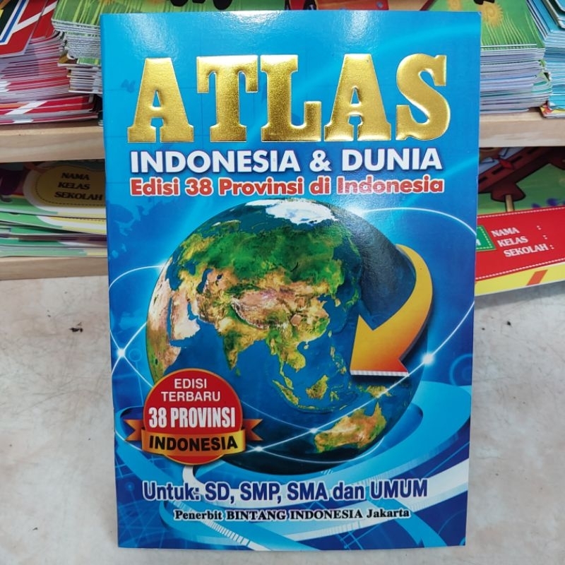 Jual ATLAS INDONESIA & DUNIA Edisi 38 Provinsi di Indonesia | Shopee ...