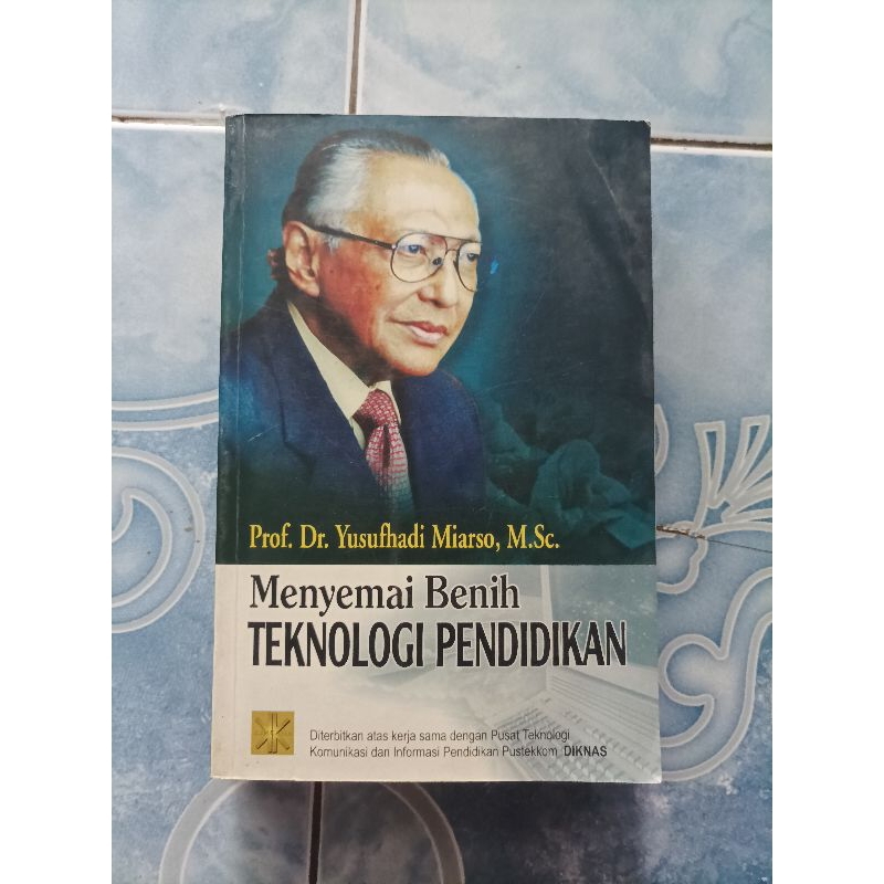 Jual Original Menyemai Benih Teknologi Pendidikan Karya Prof. Yusufhadi ...