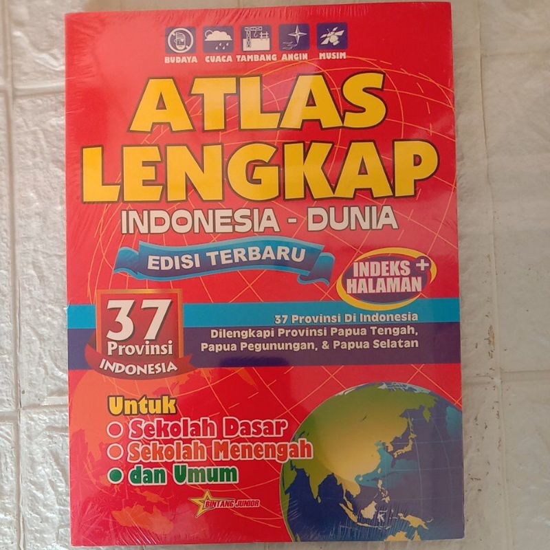 Jual BUKU ATLAS LENGKAP INDONESIA - DUNIA EDISI TERBARU 37 PROVINSI ...