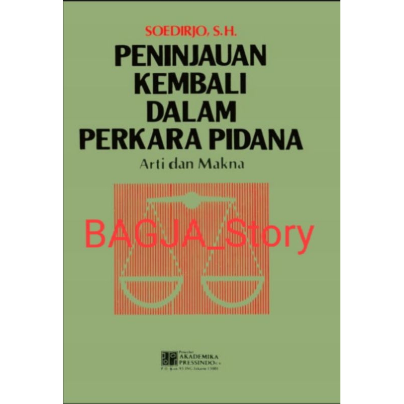 Jual Buku Peninjauan Kembali Dalam Perkara Pidana Arti Dan Makna Edisi ...