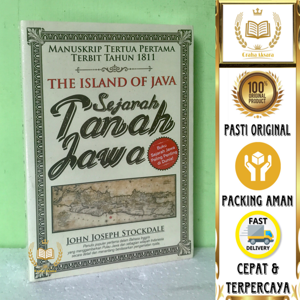 Jual Buku Sejarah Tanah Jawa - Manuskrip Tertua Pertama Terbit Tahun ...