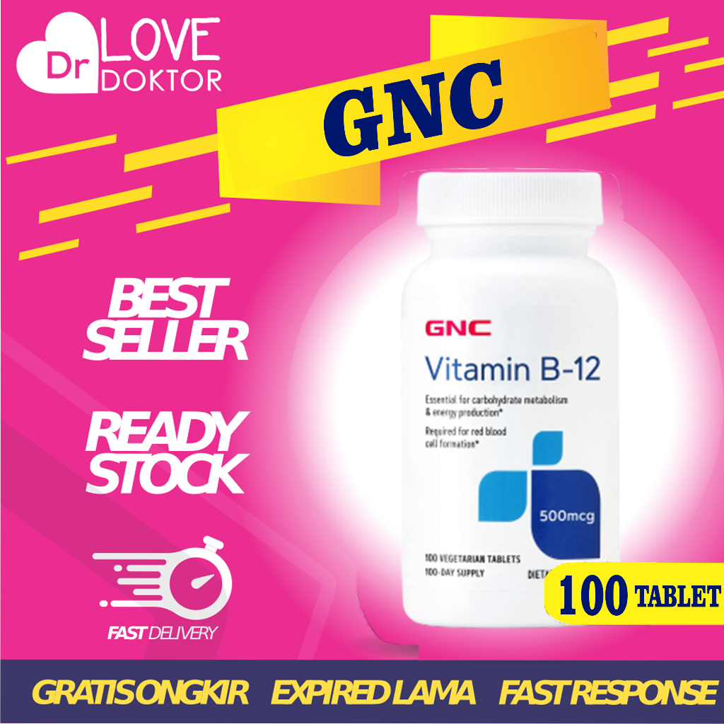 Jual GNC VITAMIN B12 VIT B 12 COMPLEX KOMPLEKS 500 MG PEMBENTUKAN SEL