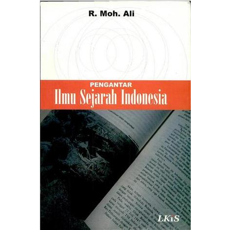 Jual Pengantar Ilmu Sejarah Indonesia - Moh Ali - NR | Shopee Indonesia