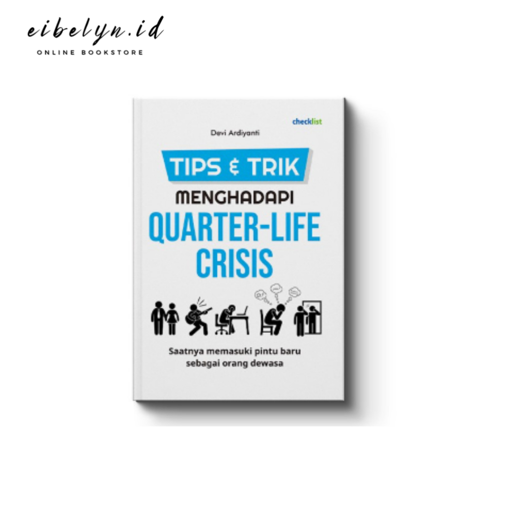 Jual Buku Tips & Trik Menghadapi Quarter Life Crisis (Checklist ...