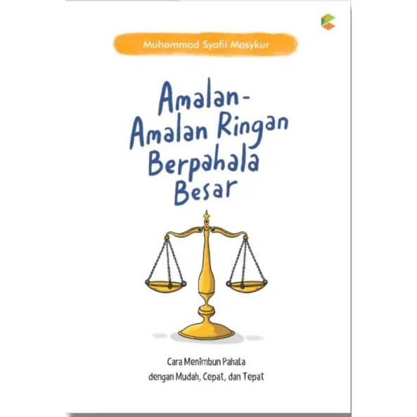 Jual BUKU AGAMA : AMALAN AMALAN RINGAN BERPAHALA BESAR | Shopee Indonesia