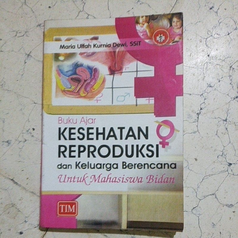 Jual Buku Ajar Kesehatan Reproduksi Dan Keluarga Berencana Untuk