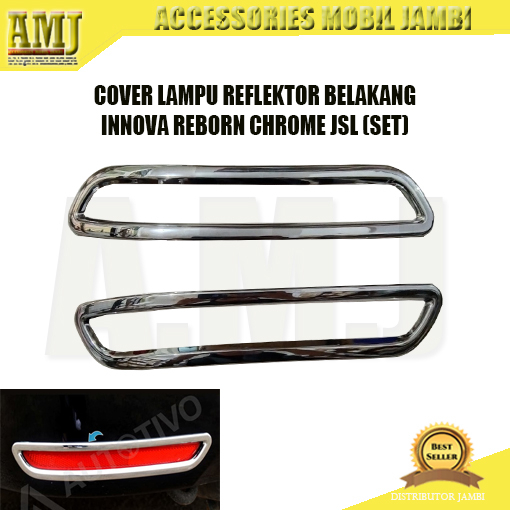 Jual COVER LAMPU REFLEKTOR BELAKANG INNOVA REBORN CHROME JSL (SET ...