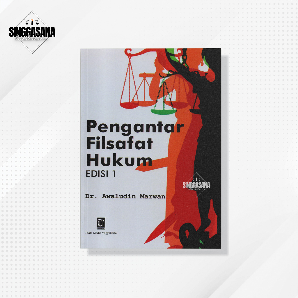 Jual Pengantar Filsafat Hukum - Awaludin Marwan - Thafa Media | Shopee ...