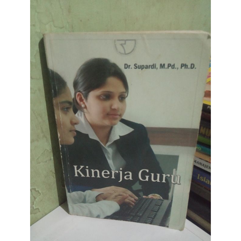 Jual Buku Kinerja Guru Karangan Dr Supardi M Pd Ph D Shopee Indonesia