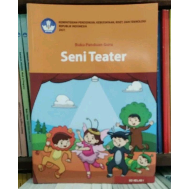 Jual BUKU PANDUAN GURU SENI TEATER SD KELAS 1. KURIKULUM MERDEKA