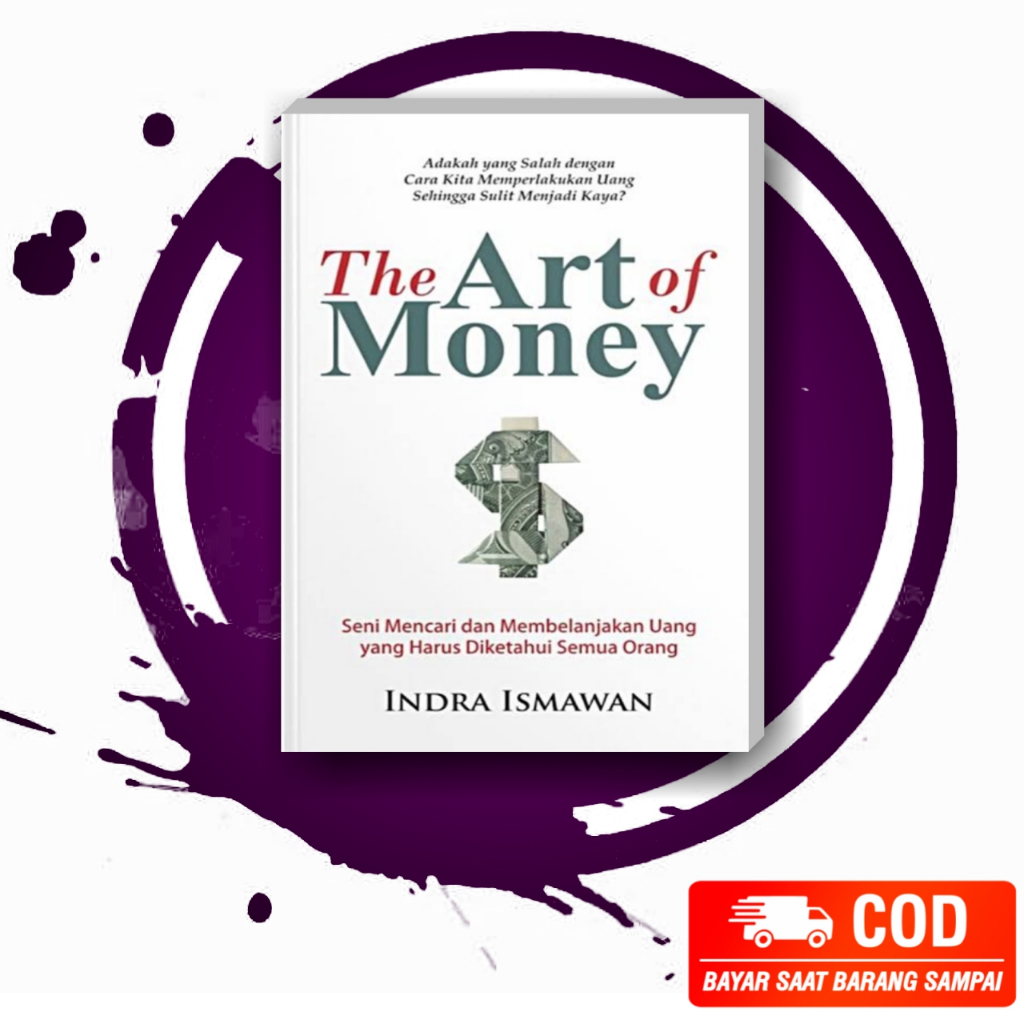 Jual Buku The Art Of Money Karya Indra Ismawan