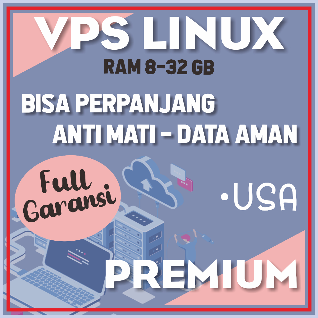 Jual VPS Linux Full Root Full Garansi Bisa Diperpanjang Selamanya ...