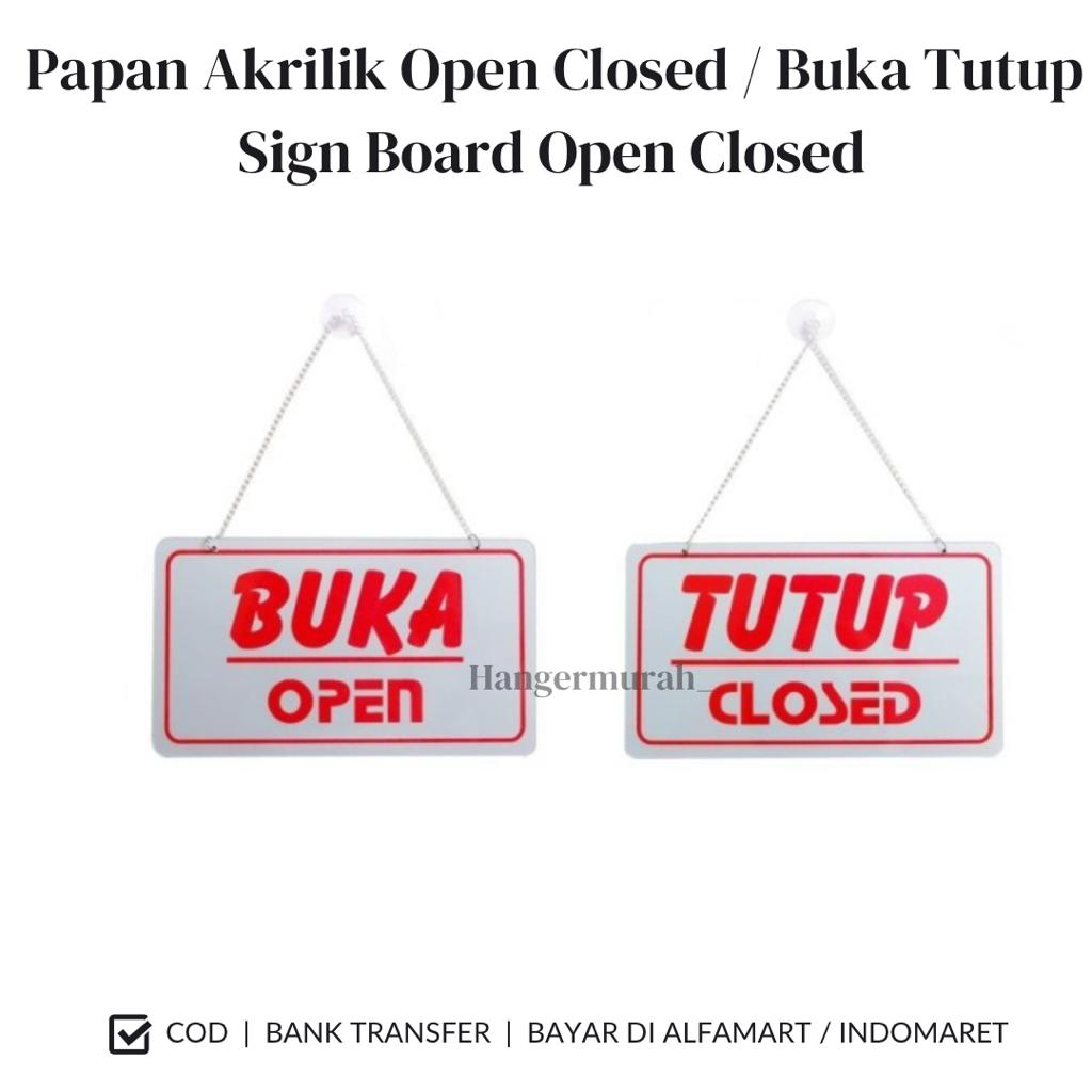 Jual Plat Papan Akrilik Open Closed Buka Tutup Sign Board Open Closed