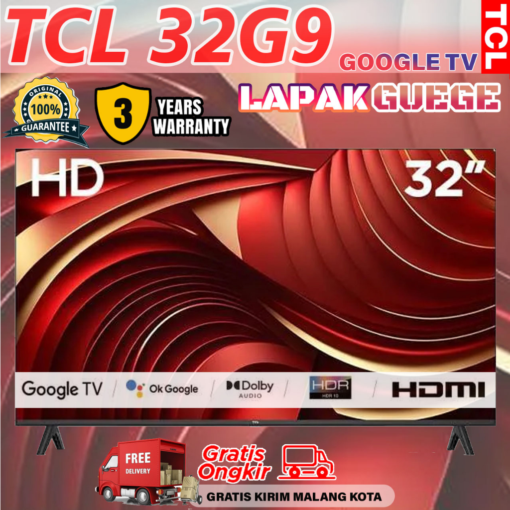 Jual LED TV 32 INCH TCL 32G9 FHD GOOGLE TV DOLBY DIGITAL BARU RESMI