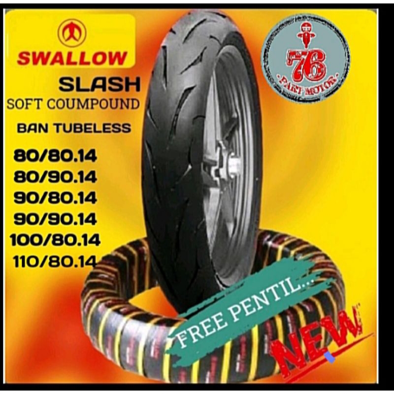 Jual BAN TUBELESS SOFT COUMPOUND SWALLOW SLASH (80/80.14.80/90.14 .90/ ...