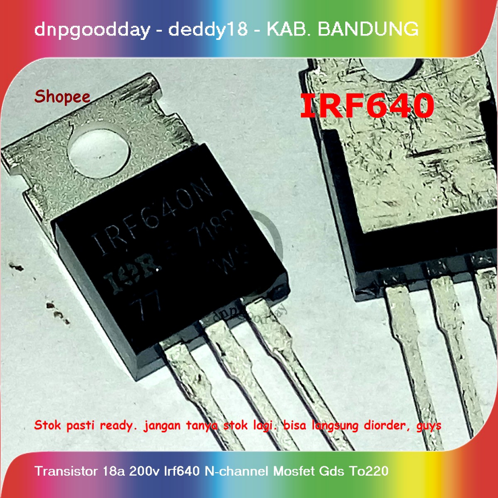 Jual Transistor 18a 200v Irf640 Nchannel Mosfet Gds Shopee Indonesia