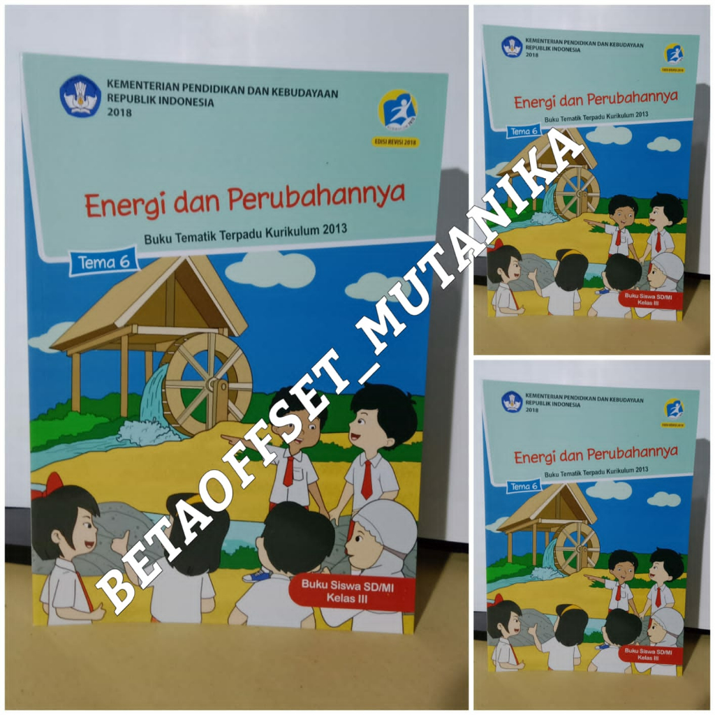 Jual Buku Sd Kelas 3 Tema 6 Kelas 3 Energi Dan Perubahannya Dikbud ...