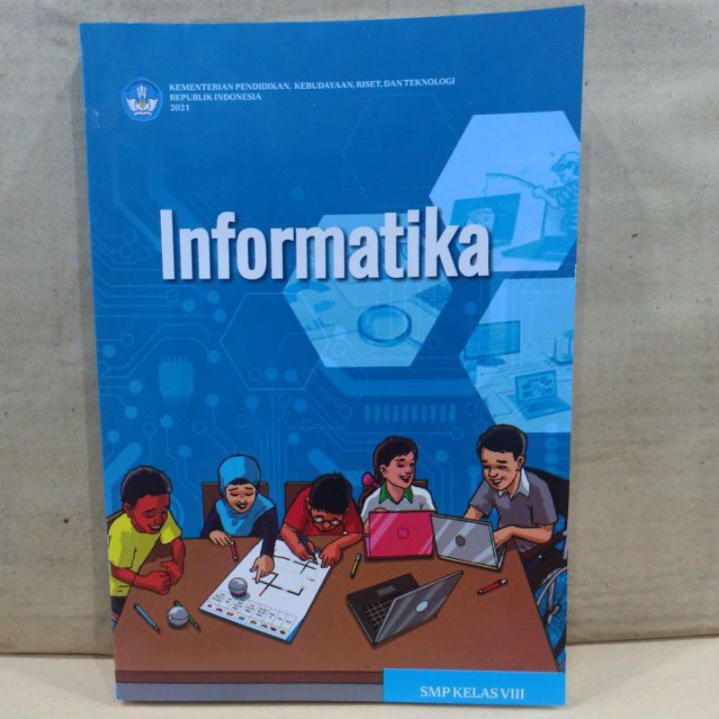 Jual Buku Paket Informatika kelas 8 SMP Kurikulum Merdeka 2021 | Shopee ...