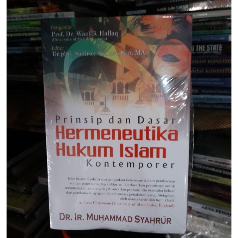 Jual Prinsip Dan Dasar Hermeneutika Hukum Islam Kontemporer - Muhammad ...